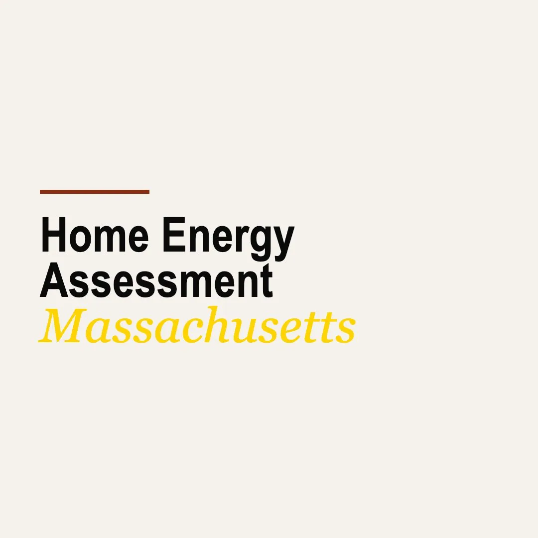 Home Energy Assessment Massachusetts